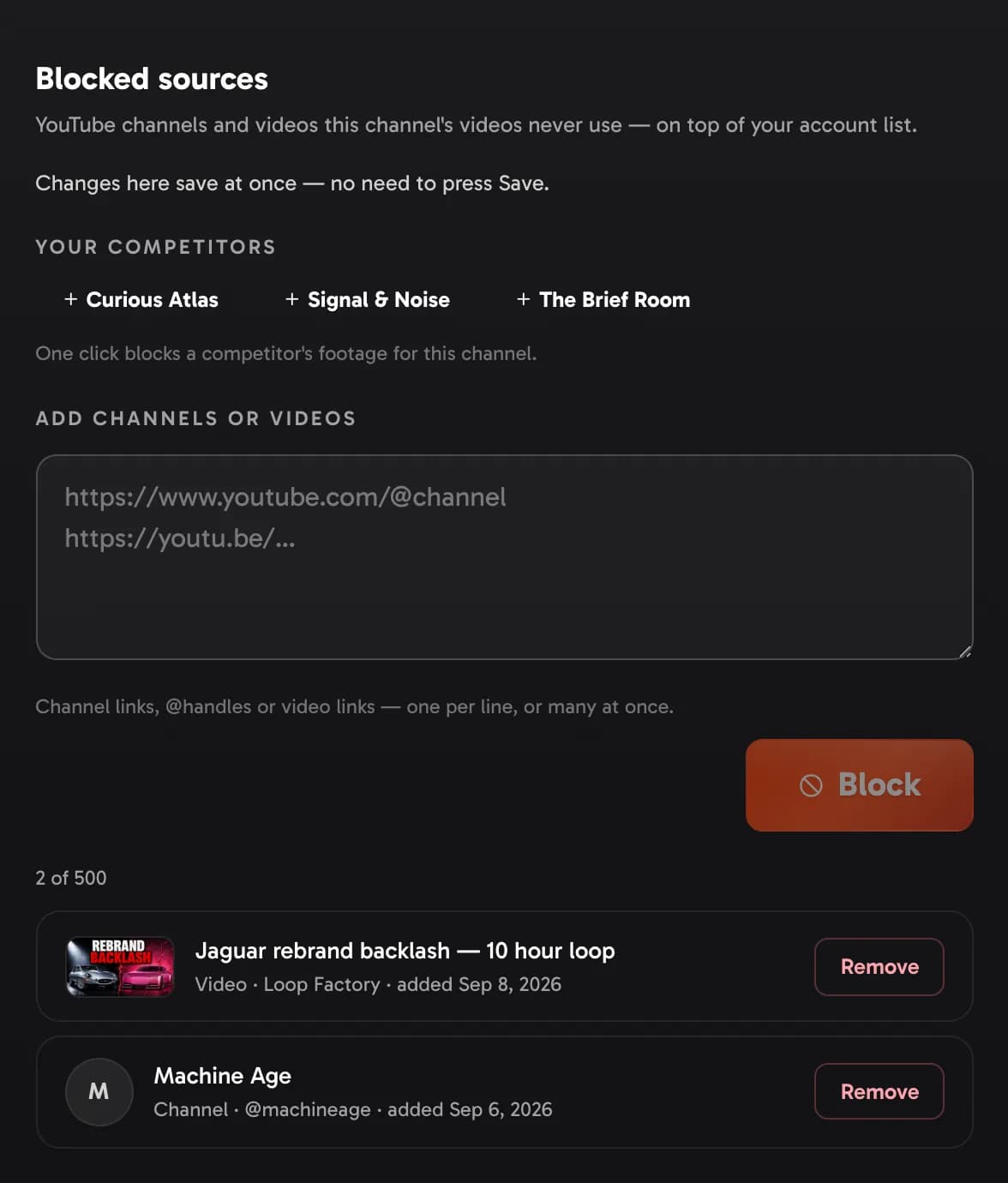 The channel editor, Blocked sources: competitors one click away, the paste box and the channel's own list