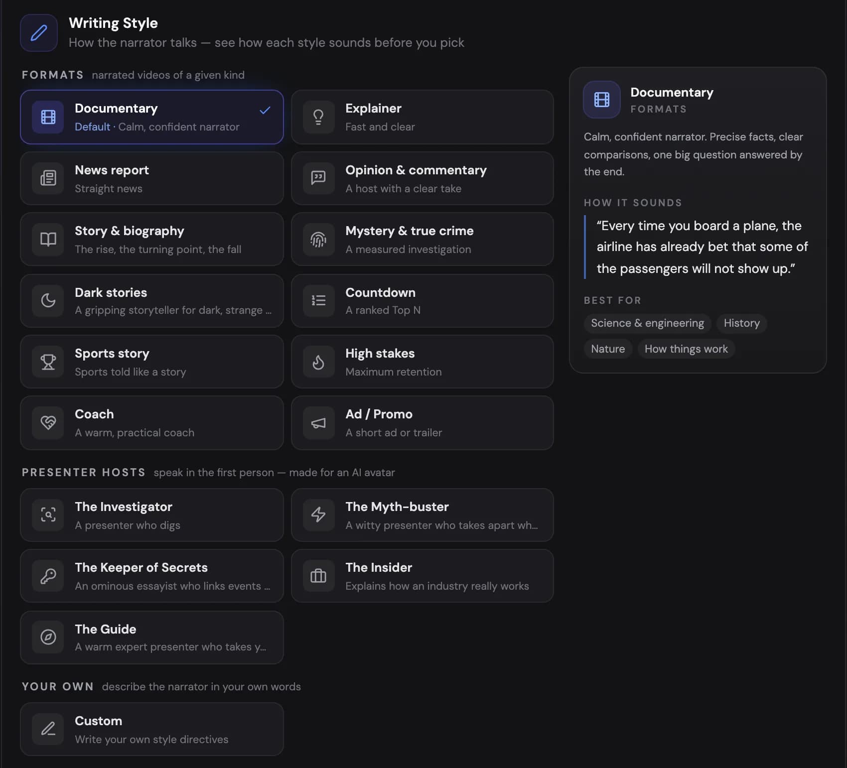 The writing style picker: formats, presenter hosts and your own, with a how-it-sounds preview